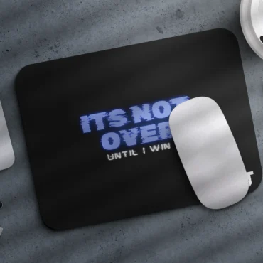 It's Not Over Small Mousepad