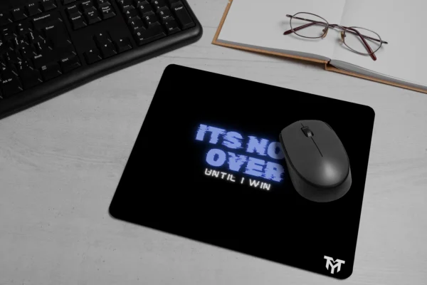 It's Not Over Small Mousepad