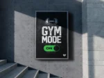 Gym Mode On Poster